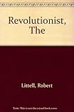 The revolutionist
