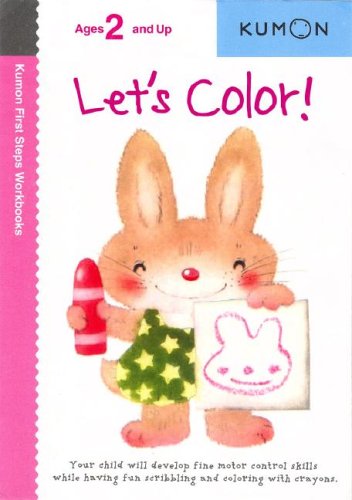 Books: Let's Color!   Kumon First Step Workbooks 