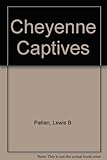 Cheyenne captives