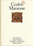 Codex Manesse: Katalog der Ausstellung vom 12. Juni bis 4. September 1988 Universitatsbibliothek Heidelberg (Heidelberger Bibliotheksschriften) (German Edition)