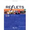 Reflets 1 : M�thode de fran�ais, livre de l'�l�ve