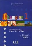 Review Cle International  / Champion: Student Book Book 1