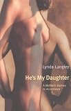 Review Indra Publishing  / He's My Daughter: A Mother's Journey to Acceptance