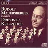 Eigenschaften Mauersberger  / Rudolf Mauersberger und der Dresdner Kreuzchor