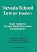 Search : Nevada School Law for Teachers (Study Guide for Neveda Teacher Licensure Examinations)