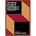 Ethical Practice of Psychology in Organizations (Society for Industrial & Organizational Psychology (SIOP))