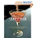 The Art of the Bar: Cocktails Inspired by the Classics