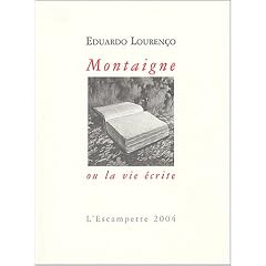 Montaigne ou la vie �crite