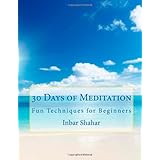 30 days of meditation fun techniques for beginners relaxation  meditation volume 1