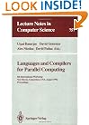 Languages and Compilers for Parallel Computing: 5th International Workshop, New Haven, Connecticut, USA, August 3-5, 1992. Proceedings (Lecture Notes in Computer Science)