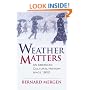 Weather Matters: An American Cultural History Since 1900 (Cultureamerica)