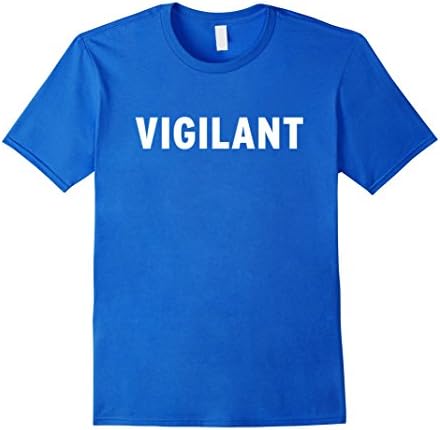 VIGILANT Shirt ~ Mens Womens Childs T-Shirt - Male Medium - Royal Blue