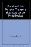 Leslie Charteris' the Saint and the Templar treasure