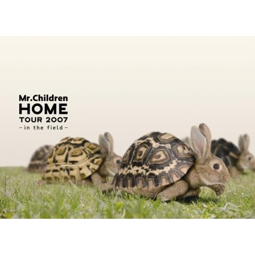 Mr.Children “HOME” TOUR 2007~in the field~