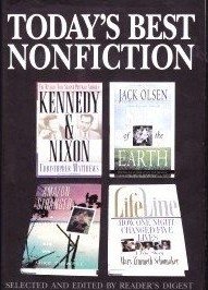 Kennedy and Nixon/Salt of the Earth/Amazon Stranger/LifeLine: How One Night Changed Five Lives (Reader's Digest Today's Best Nonfiction, Volume 40: 1996)