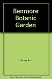 Benmore Botanic Garden
