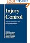 Injury Control: A Guide to Research and Program Evaluation