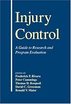 Injury Control: A Guide to Research and Program Evaluation