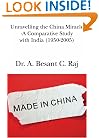Unravelling the China Miracle-A Comparative Study with India (1950-2005)