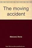 The moving accident