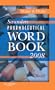 Saunders Pharmaceutical Word Book 2008, 1e