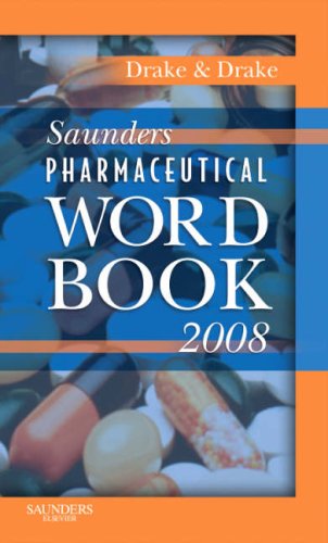 saunders pharmaceutical word book 2008 1e