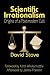 Books : Scientific Irrationalism: Origins of a Postmodern Cult