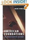 American Foundations: An Investigative History