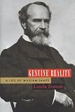 Genuine Reality: A Life of William James (0151930988) by Simon, Linda