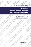 E-Cinema: Possible Juridical, Industrial and Cultural Consequences