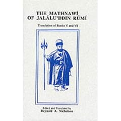 The Mathnawi of Jalalud'din Rumi, Vol. 6
