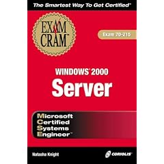 MCSE Windows 2000 Server Exam Cram (Exam Cram (Coriolis Books))