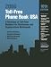 Toll-Free Phone Book USA 2006: A Directory of Toll-Free Numbers for Businesses and Organizations Nationwide (Toll Free Phone Book USA)