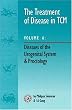 The Treatment of Disease in Tcm V6 : Diseases of the Urogenital System & Proctology