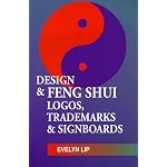 The Design & Feng Shui of Logos, Trademarks & Signboards book cover