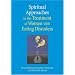 Spiritual Approaches in the Treatment of Women with Eating Discorders