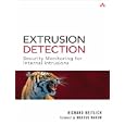 Extrusion Detection: Security Monitoring for Internal Intrusions