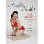 Naughty Needles: Sexy, Saucy Knits for the Bedroom and Beyond (Potter Craft)
