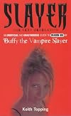 Slayer: The Next Generation (Buffy the Vampire Slayer)