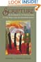 Scripture: An Ecumenical Introduction To The Bible and its Interpretation