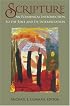 Scripture: An Ecumenical Introduction To The Bible and its Interpretation