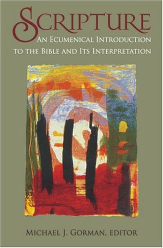 Scripture: An Ecumenical Introduction To The Bible and its Interpretation under Ecumenism in The Books Store