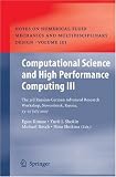 Computational Science and High Performance Computing III: The 3rd Russian-German Advanced Research Workshop, Novosibirsk, Russia, 23 - 27 July 2007 (Notes ... and Multidisciplinary Design) (No. 3)