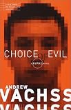 Choice of Evil: A Burke Novel (Vintage Crime/Black Lizard)