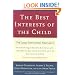 The Best Interests of the Child: The Least Detrimental Alternative
