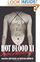 Hot Blood XI: Fatal Attractions