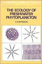 The Ecology of Freshwater Phytoplankton (Cambridge Studies in Ecology)