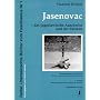 Jasenovac, das jugoslawische Auschwitz und der Vatikan