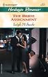 The Bride Assignment (Harlequin Romance)