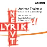 Lyrik nervt - 2 CDs - Andreas Thalmayr, Gottfried Benn, Ernst Jandl, Hans M. Enzensberger